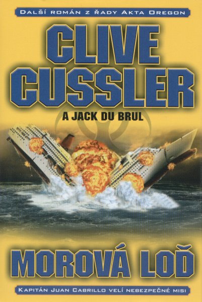 Cussler, Clive: MOROVÁ LOĎ