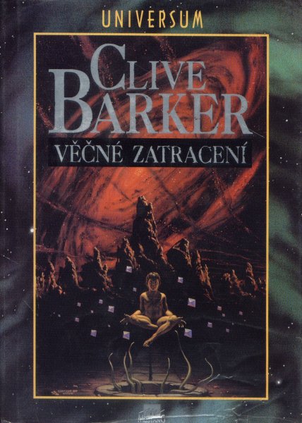 Barker, Clive: VĚČNÉ ZATRACENÍ