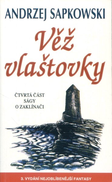 Sapkowski, Andrzej: VĚŽ VLAŠTOVKY