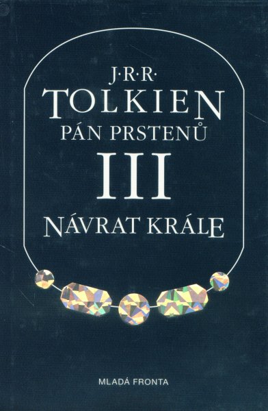 Tolkien, J.R.R.: NÁVRAT KRÁLE