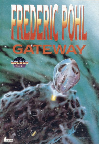 Pohl, Frederic: GATEWAY