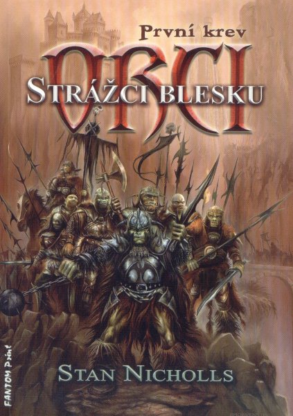 Nicholls, Stan: STRÁŽCI BLESKU