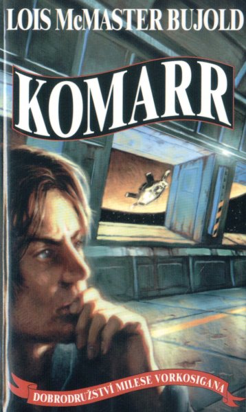 Bujold, Lois: KOMARR
