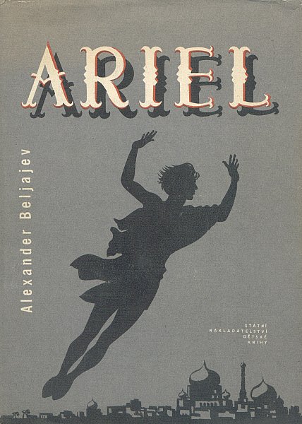 Beljajev, Alexander: ARIEL