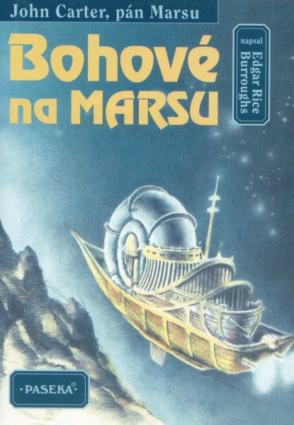 Burroughs, E.R.: BOHOVÉ NA MARSU