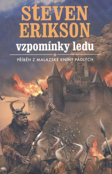 Erikson, Steven: VZPOMÍNKY LEDU