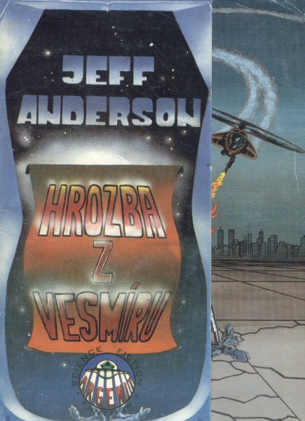 Anderson, Jeff: HROZBA Z VESMÍRU