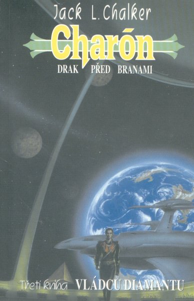 Chalker, Jack L.: CHARÓN - DRAK PŘED BRANAMI