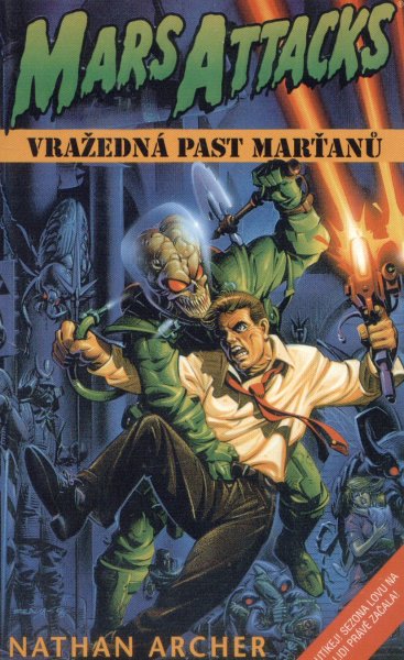Archer, Nathan: VRAŽEDNÁ PAST MARŤANŮ