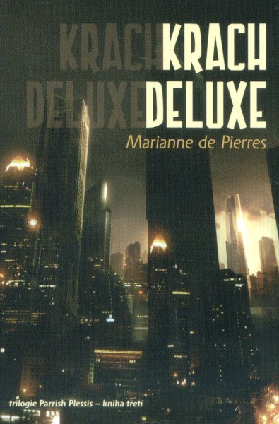 Pierres, Marianne: KRACH DELUXE