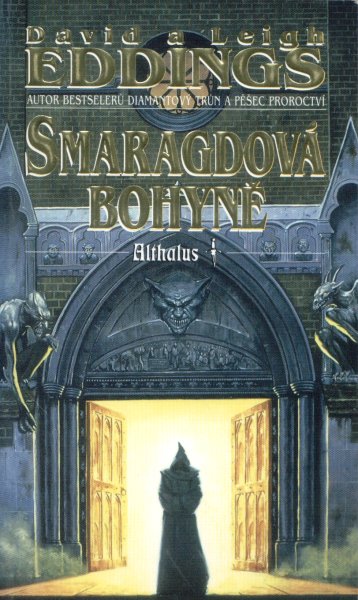 Eddings, David: SMARAGDOVÁ BOHYNĚ