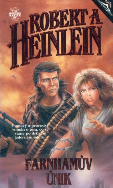 Heinlein, Robert A.: FARNHAMŮV ÚNIK