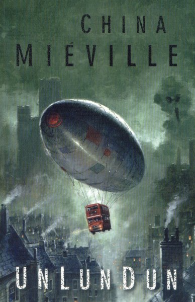 Miéville, China: UN LUN DUN