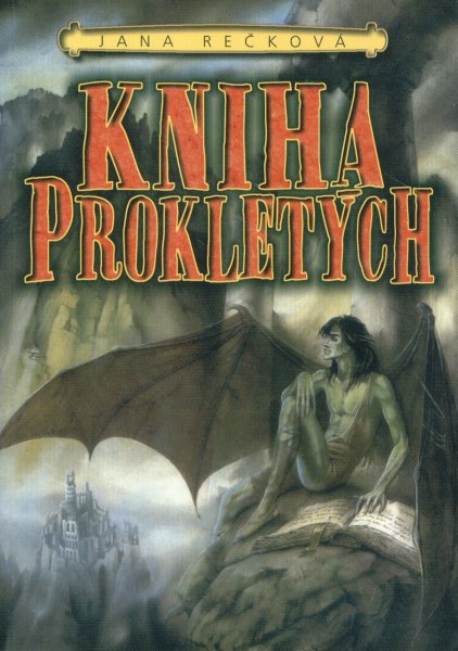 Rečková, Jana: KNIHA PROKLETÝCH