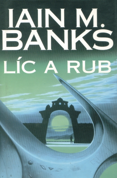 Banks, Iain.: LÍC A RUB