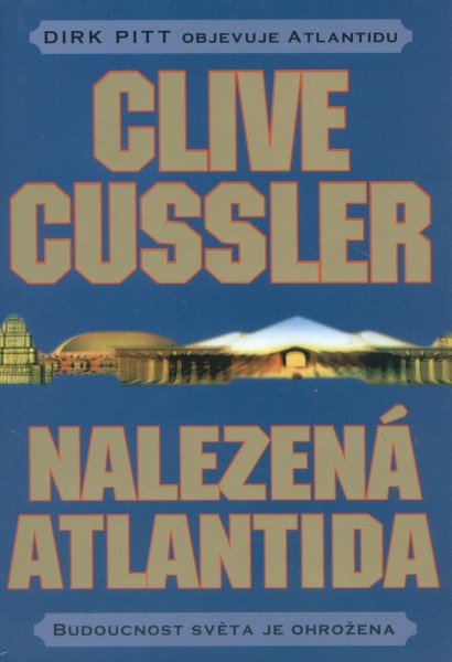 Cussler, Clive: NALEZENÁ ATLANTIDA