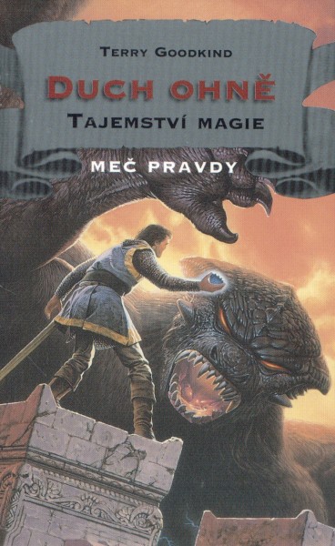 Goodkind, Terry: TAJEMSTVÍ MAGIE