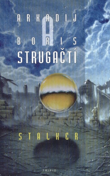 Strugačtí: STALKER