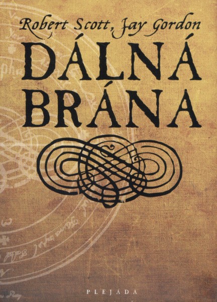 Scott, Robert: DÁLNÁ BRÁNA