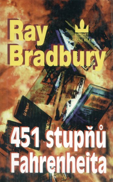 Bradbury, Ray: 451° FAHRENHEITA