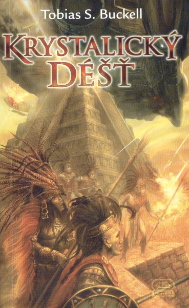 Buckell, Tobias: KRYSTALICKÝ DÉŠŤ