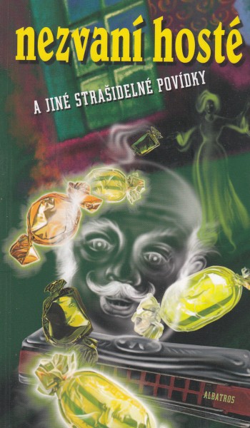antologie: NEZVANÍ HOSTÉ