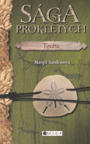 Sandemová, Margit: TOUHA