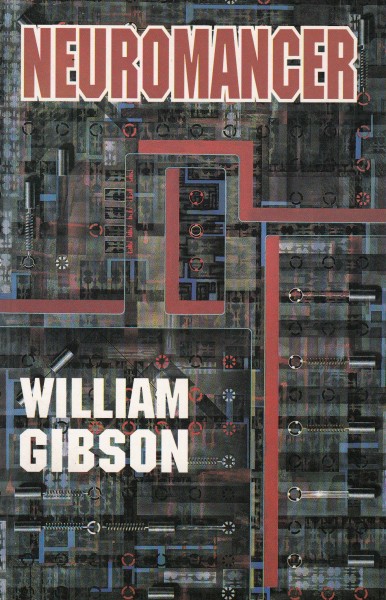 Gibson, William: NEUROMANCER