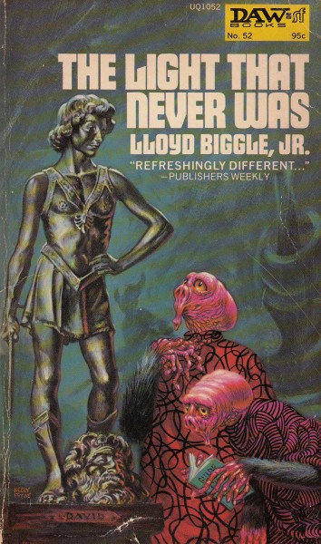 Biggle, Lloyd: LIGHT THAT NEVER WAS