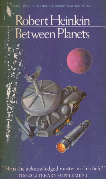 Heinlein, Robert A.: BETWEEN PLANETS
