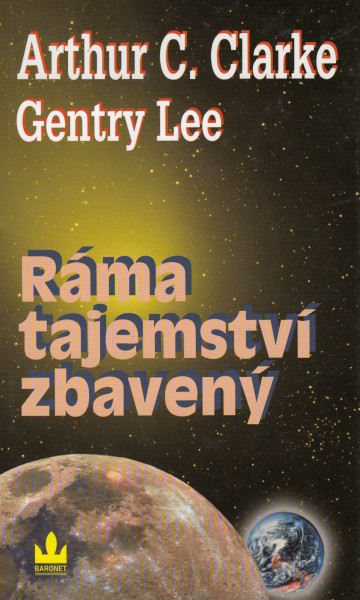 Clarke, A.C.: RÁMA TAJEMSTVÍ ZBAVENÝ