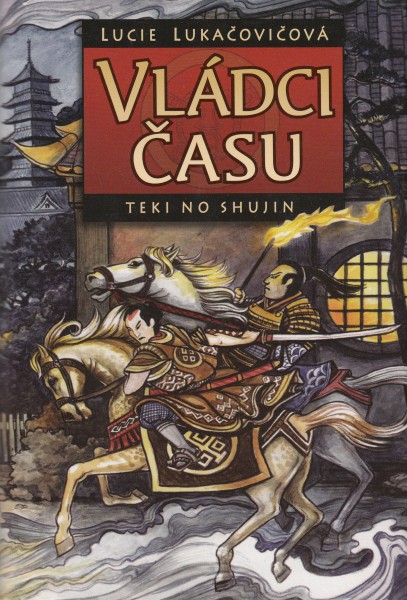 Lukačovičová, Lucie: VLÁDCI ČASU