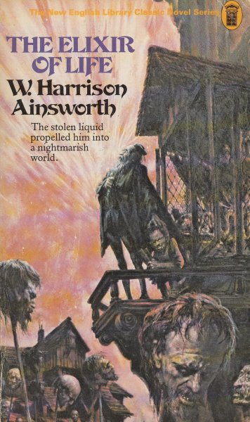 Ainsworth, W.Harrison: ELIXIR OF LIFE
