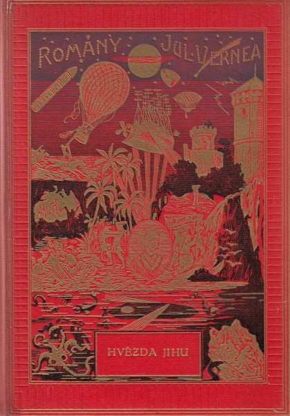 Verne, Jules: HVĚZDA JIHU /Vilímek/