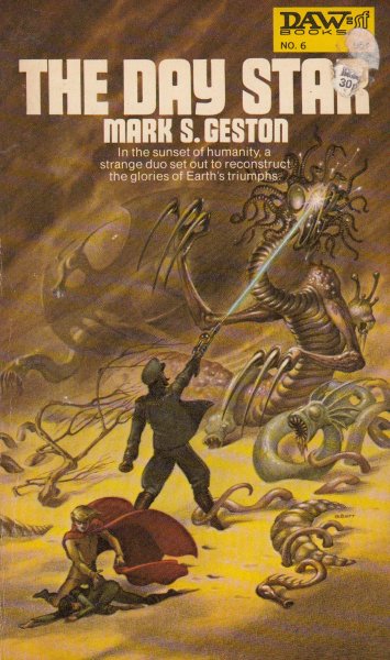 Geston, Mark S.: THE DAY STAR