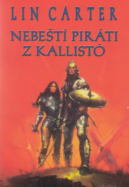 Carter, Lin: NEBEŠTÍ PIRÁTI Z KALLISTÓ