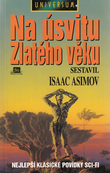 antologie: NA ÚSVITU ZLATÉHO VĚKU