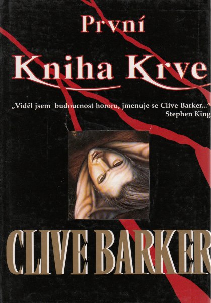 Barker, Clive: PRVNÍ KNIHA KRVE