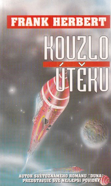 Herbert, Frank: KOUZLO ÚTĚKU