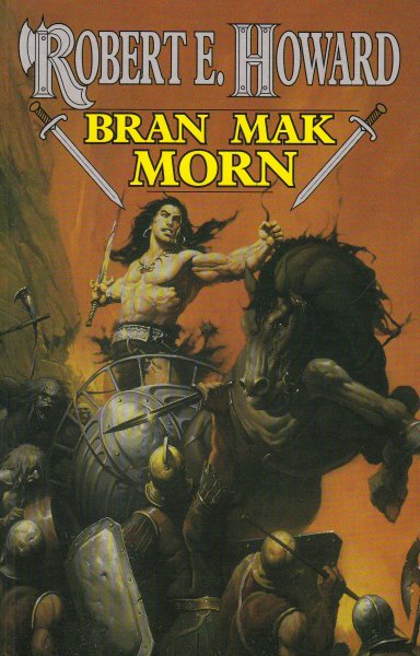 Howard, R.E.: BRAN MAK MORN