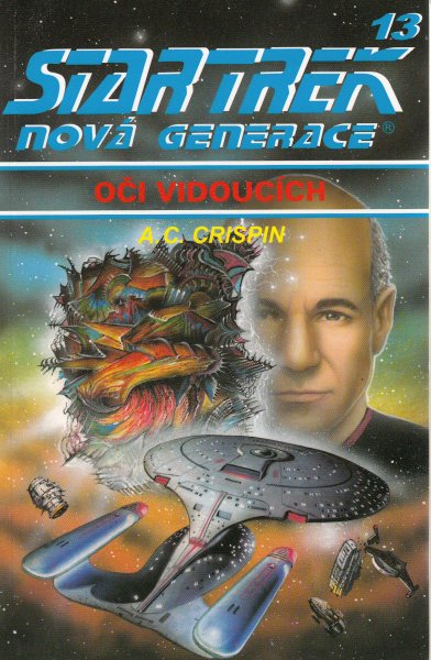 Crispin, Ann C.: OČI VIDOUCÍCH