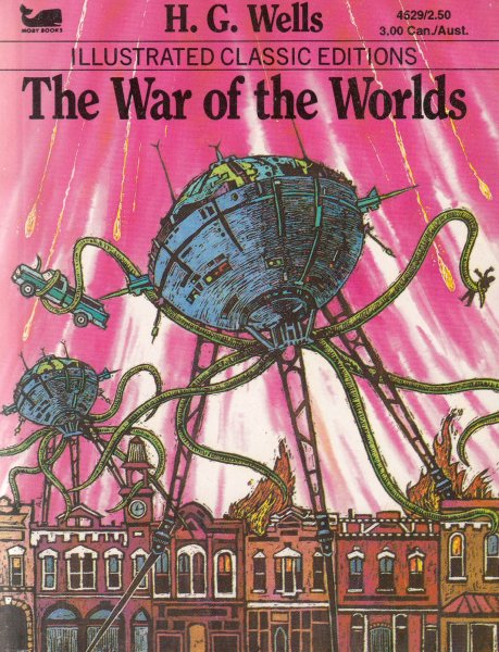 Wells, Herbert G.: THE WAR OF THE WORLDS