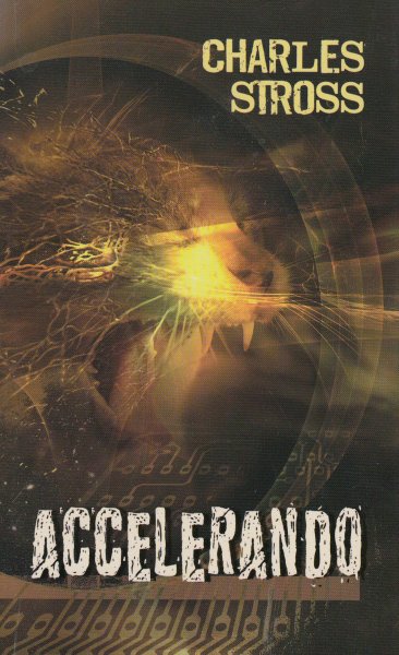 Stross, Charles: ACCELERANDO