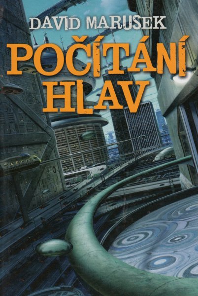 Marusek, David: POČÍTÁNÍ HLAV