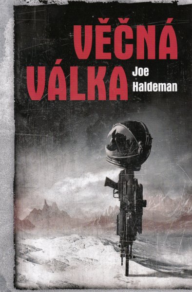Haldeman, Joe: VĚČNÁ VÁLKA