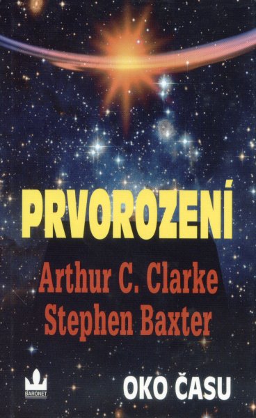 Clarke, A.C.: PRVOROZENÍ