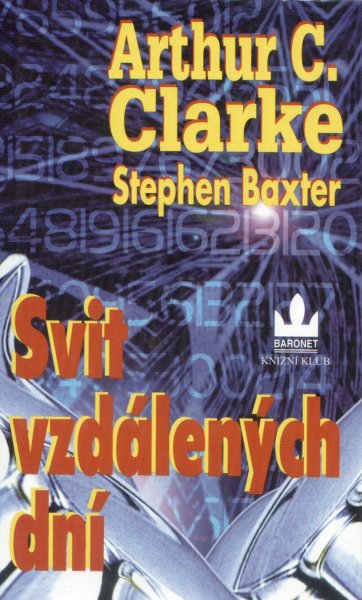 Clarke, A.C.: SVIT VZDÁLENÝCH DNÍ