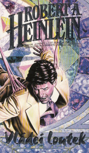 Heinlein, Robert A.: VLÁDCI LOUTEK