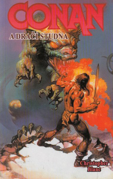 Blanc, Christopher: CONAN A DRAČÍ STUDNA