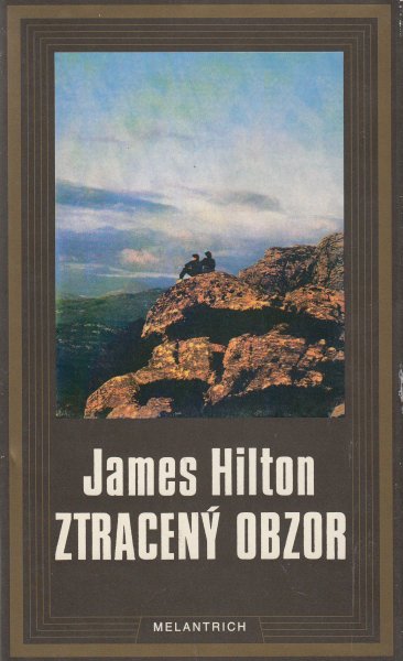Hilton, James: ZTRACENÝ OBZOR